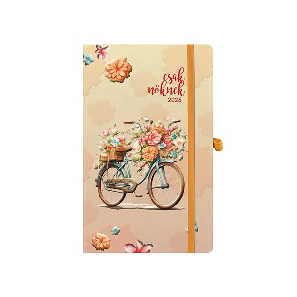 Kalendart Csak nőknek 2026 A5 Bicikli heti beosztású határidőnapló