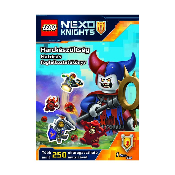 LEGO NEXO KNIGHTS Harckészültség - Matricás foglalkoztatókönyv