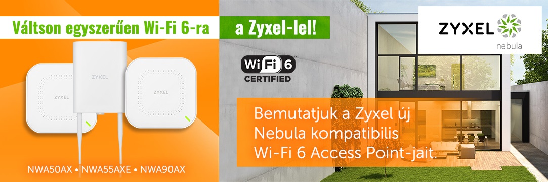 Váltson egyszerűen Wi-Fi 6-ra a Zyxel-lel!